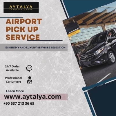 Antalya’da Transfer Hizmeti Sadece Otel Yolculuğu Değildir. 